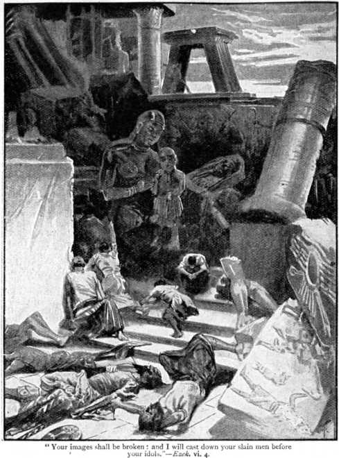 August 17th Chronological Bible Readings – Chronological Bible Blog Ezek_6_4_your_images_shall_be_broken