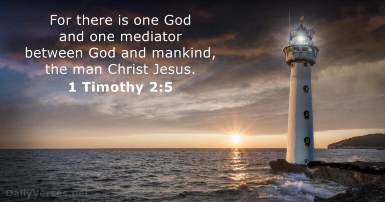 August 3, 2026 – Bible verse of the day 1 Timothy 2:5