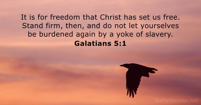 August 9, 2026 – Bible verse of the day Galatians 5:1