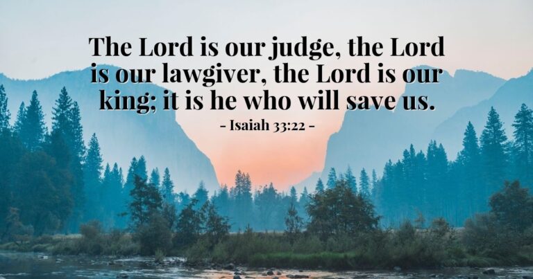 Isaiah 33:22 — Today's Verse for Friday, August 7, 2026