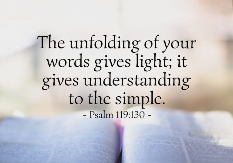 Psalm 119:130 — Today’s Verse for Wednesday, August 5, 2026 Psalm 119:130 — Today's Verse for Wednesday, August 5, 2026