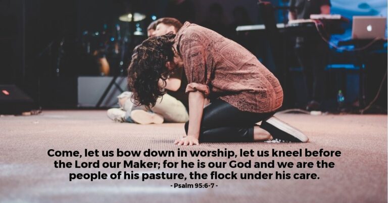 Today's Verse - Psalm 95:6-7