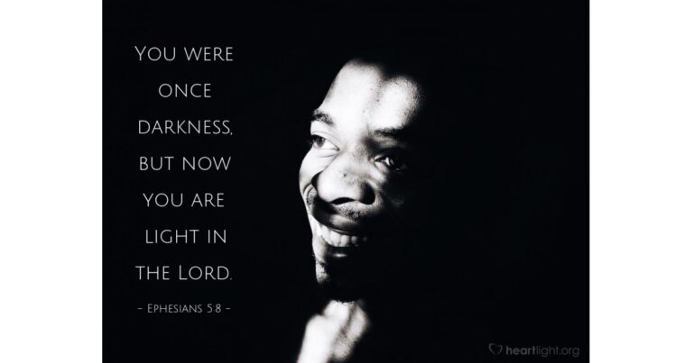 Today's Verse - Ephesians 5:8