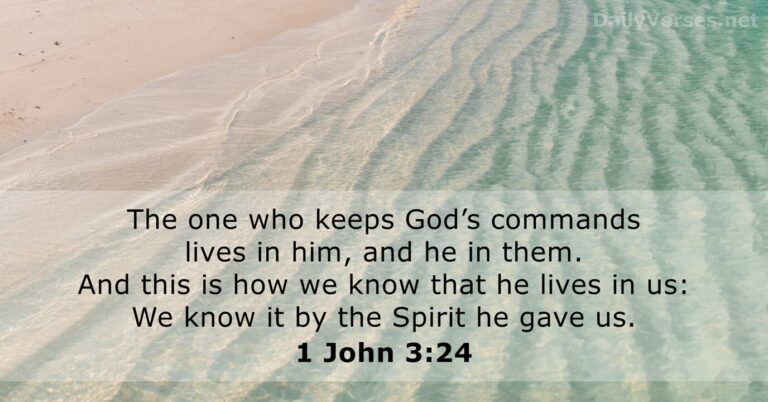 October 5, 2026 – Bible verse of the day 1 John 3:24